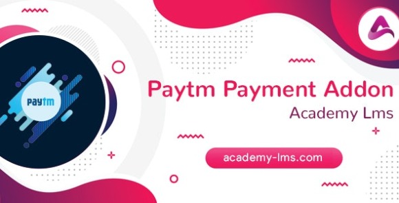 Academy LMS Paytm Payment Addon Download