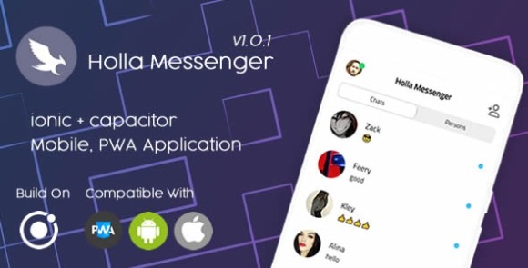 Download #Holla Messenger v1.0.1 – Ionic 6 – PWA Mobile App Source Code