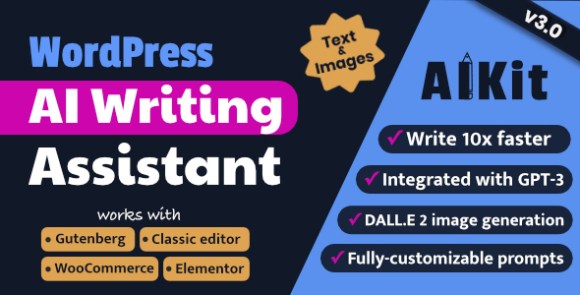 AIKit WordPress AI Automatic Writer Writing Assistant OpenAI Plugin