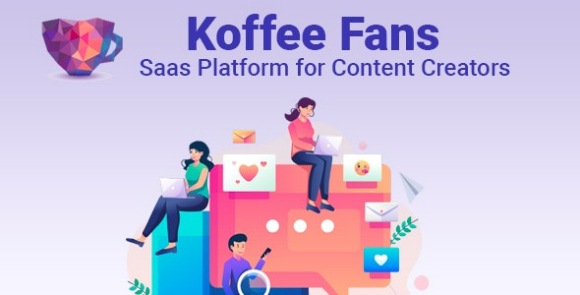 Download #Koffee Fans v1.0.4 Nulled – SaaS Platform for Content Creators PHP Script
