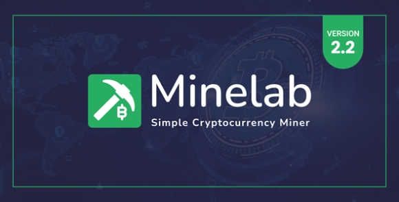 Download #MineLab v2.4 Nulled – Cloud Crypto Mining Platform PHP Script