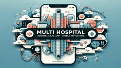 Multi Hospital Hospital SaaS Mobile Applications