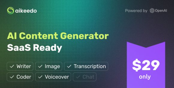 Download #Aikeedo v1.3.5 Nulled – AI Powered Content Platform – SaaS Ready PHP Script