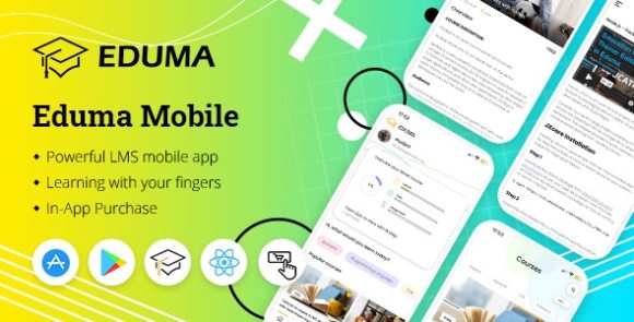 Eduma Mobile v2.0.1 – React Native LMS Mobile App for iOS & Android Source