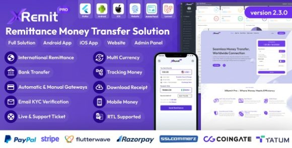 Download #XRemit Pro v2.3.0 – Remittance Money Transfer Full Solution App and Website Script