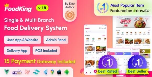Download #FoodKing v1.8 Nulled – Restaurant Food Delivery System with Admin Panel & Delivery Man App | Restaurant POS Source