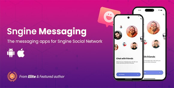 Sngine Messaging Apps for Android and iOS