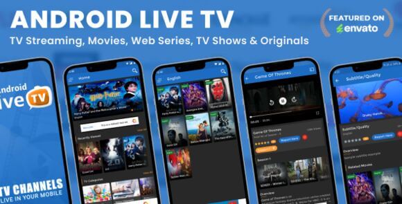 Android Live TV Streaming Movies Web Series TV Shows App Source